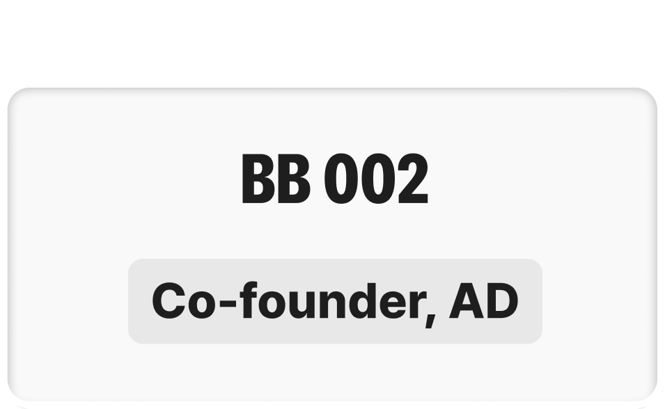 BB 002 — Co-founder, AD